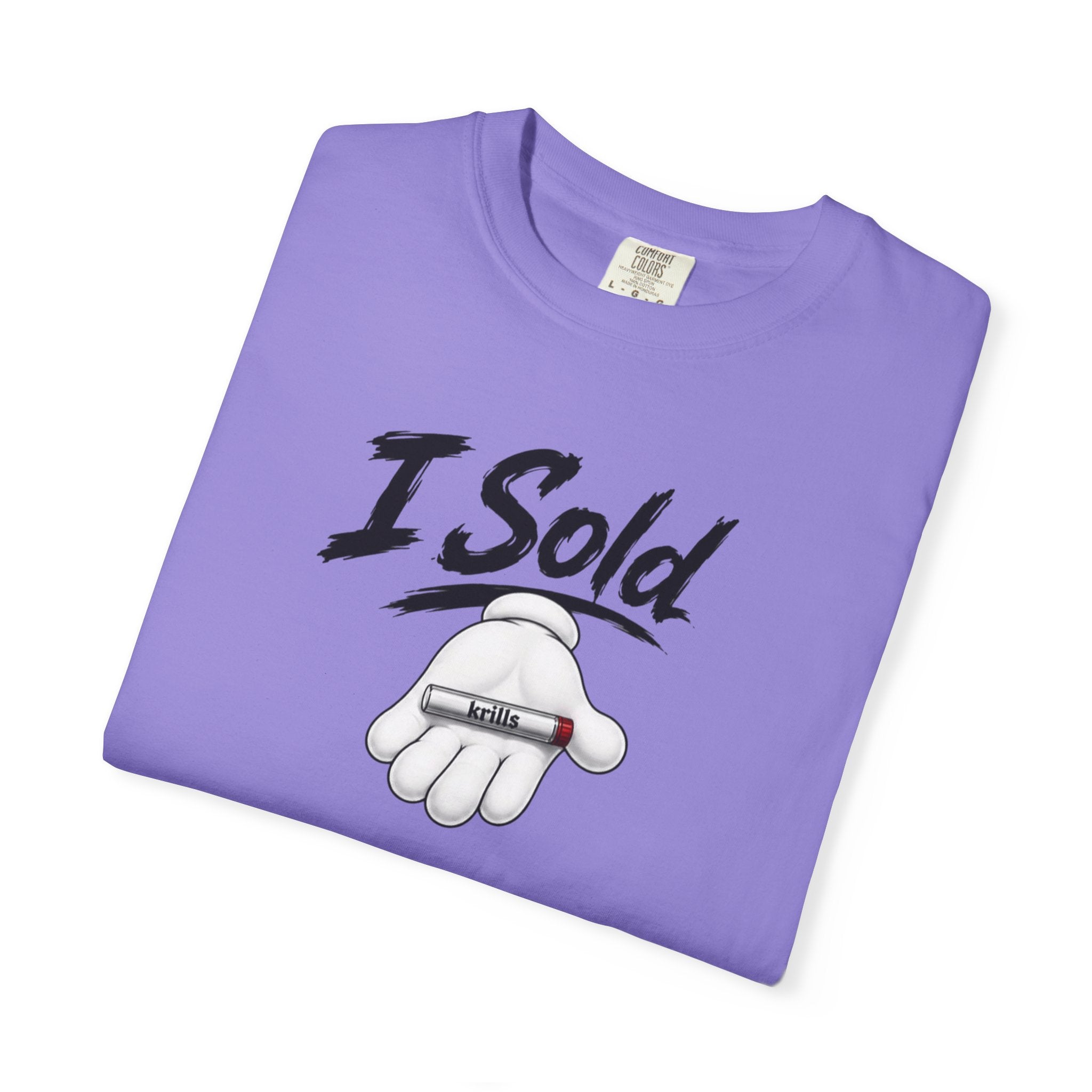I Sold KRILLS T-Shirt