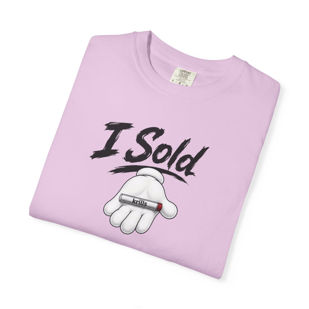I Sold KRILLS T-Shirt